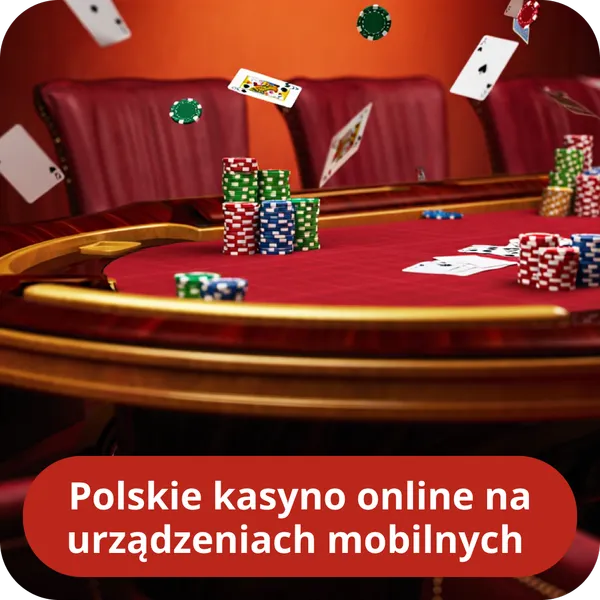 Polskie kasyno online na urządzeniach mobilnych